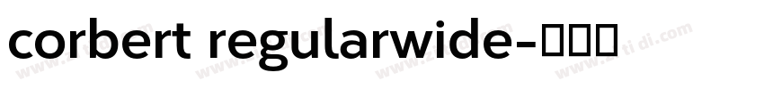 corbert regularwide字体转换